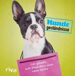 Hundegeständnisse