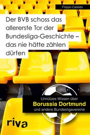 Der BVB schoss das allererste Tor der Bundesligageschichte - das nie hätte zählen dürfen