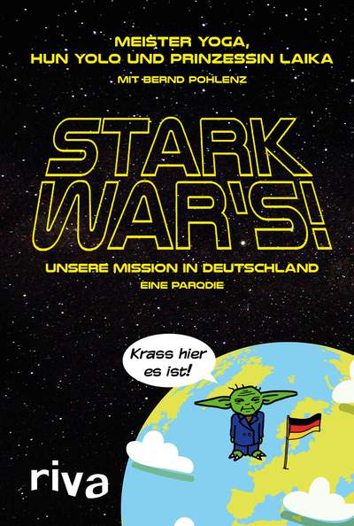 Stark war's! - Unsere Mission in Deutschland - eine Parodie