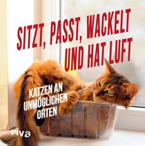 Sitzt, passt, wackelt und hat Luft