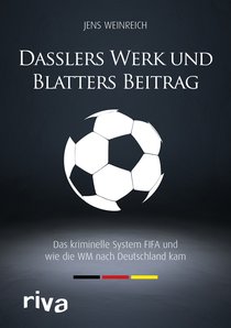 Dasslers Werk und Blatters Beitrag