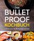 Das Bulletproof-Kochbuch