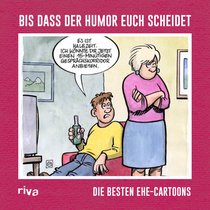 Bis dass der Humor euch scheidet