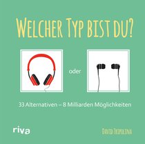 Welcher Typ bist du?