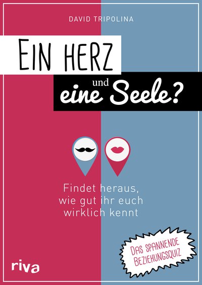 Ein Herz und eine Seele? - Findet heraus, wie gut ihr euch wirklich kennt. Das spannende Beziehungsquiz
