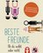 Beste Freunde – Ob du willst oder nicht