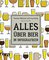 Alles über Bier in Infografiken