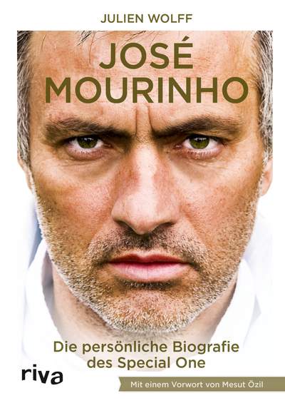 José Mourinho - Die Biografie. 

Mit einem Vorwort von Mesut Özil
