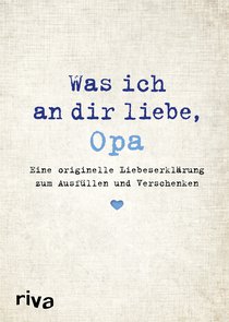 Was ich an dir liebe, Opa