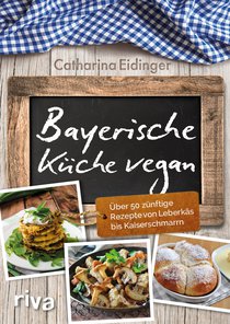 Bayerische Küche vegan