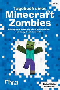 Tagebuch eines Minecraft-Zombies 3