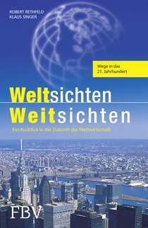 Weltsichten Weitsichten