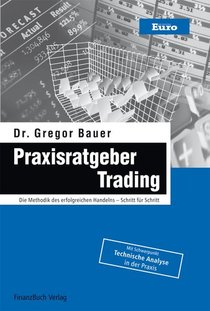 Praxisratgeber Trading