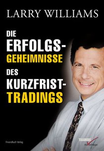 Die Erfolgsgeheimnisse des Kurzfristtradings