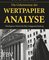 Die Geheimnisse der Wertpapieranalyse