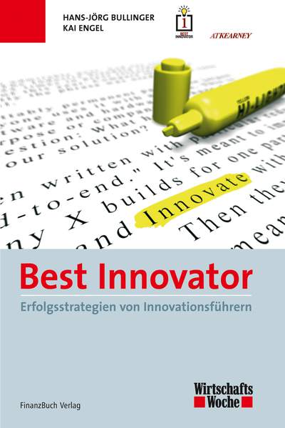 Best Innovator - Erfolgsstrategien von Innovationsführern