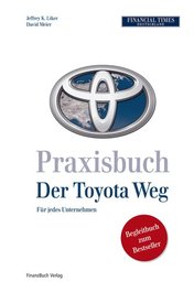 Praxisbuch Der Toyota Weg