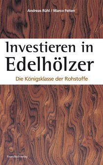 Investieren in Edelhölzer