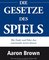 Die Gesetze des Spiels