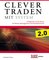 Clever traden mit System 2.0