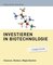 Investieren in Biotechnologie - simplified