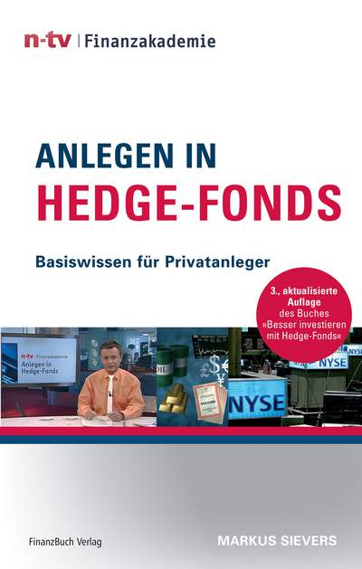 Besser investieren mit Hedgefonds - Basiswissen für Privatanleger