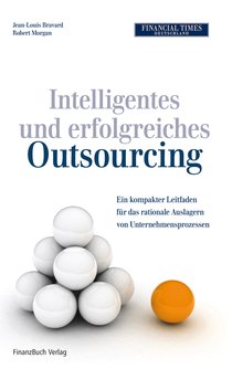 Intelligentes und erfolgreiches Outsourcing