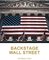 Backstage Wall Street