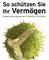 So schützen Sie Ihr Vermögen