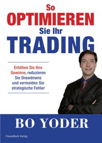 So optimieren Sie Ihr Trading