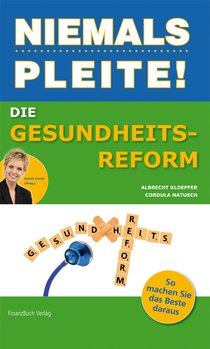 Die Gesundheitsreform