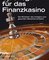 Neue Spielregeln für das Finanzkasino