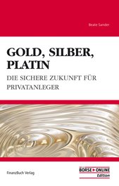 Gold, Silber, Platin