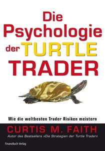 Die Psychologie der Turtle Trader