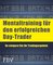 Mentaltraining für den erfolgreichen Day-Trader