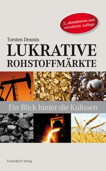 Lukrative Rohstoffmärkte