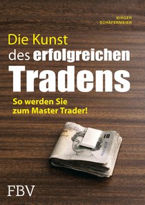 Die Kunst des erfolgreichen Tradens