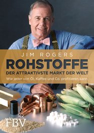 Rohstoffe - Der attraktivste Markt der Welt