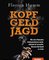 Kopf Geld Jagd