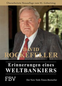 David Rockefeller – Erinnerungen eines Weltbankiers