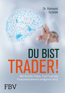 Du bist Trader!