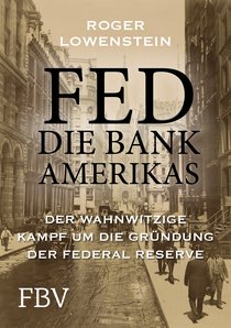 FED - Die Bank Amerikas