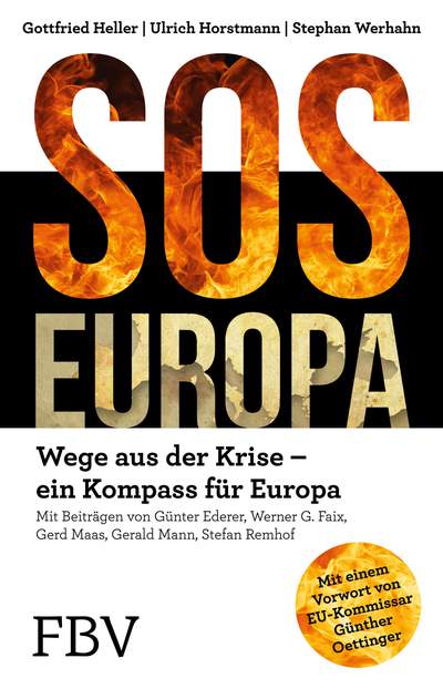 SOS Europa - Wege aus der Krise – Ein Kompass für Europa