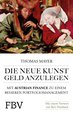 Die neue Kunst, Geld anzulegen