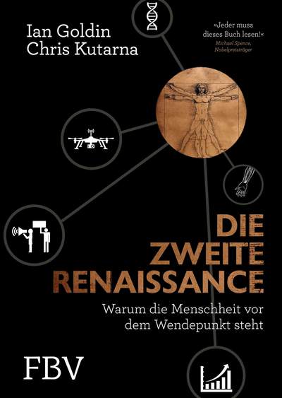 Die zweite Renaissance - Warum die Menschheit vor dem Wendepunkt steht