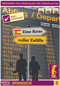 Eine Reise voller Zufälle, Spanisch, Teil 1