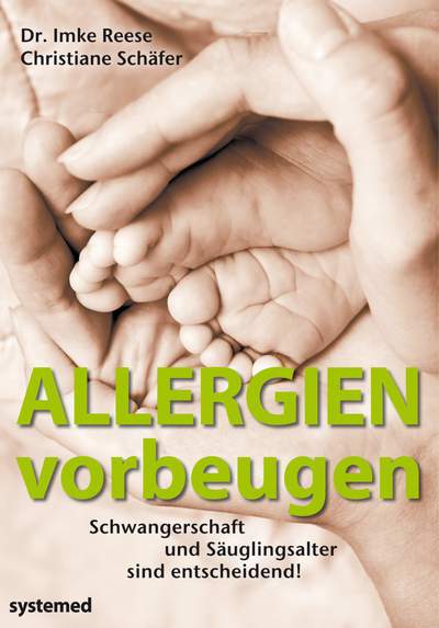Allergien vorbeugen - Schwangerschaft und Säuglingsalter sind entscheidend