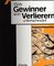 Was Gewinner von Verlierern unterscheidet