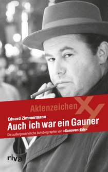 Auch ich war ein Gauner