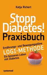 Stopp Diabetes! Praxisbuch